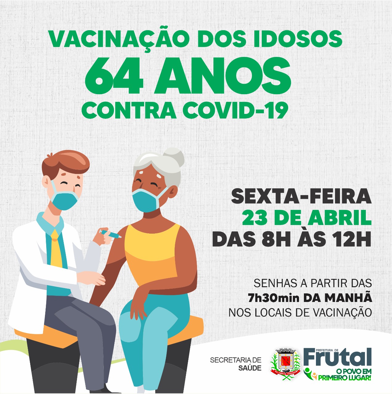 IDOSOS COM 64 ANOS DE IDADE SERÃO VACINADOS CONTRA A COVID NESTA SEXTA-FEIRA EM FRUTAL