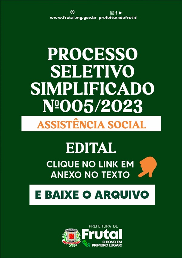 SECRETARIA DE ASSISTÊNCIA SOCIAL ABRE INSCRIÇÕES PARA PROCESSO SELETIVO; A PREFEITURA MUNICIPAL DE FRUTAL, ATRAVÉS DA SECRETARIA MUNICIPAL DE ASSISTÊNCIA SOCIAL, ABRIU INSCRIÇÕES PARA CONTRATAÇÃO TEMPORÁRIA E FORMAÇÃO DE CADASTRO RESERVA (CR) PARA DIVERSA