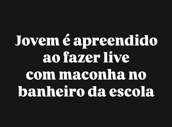 JOVEM LEVA DROGAS PARA VENDER NA ESCOLA E É SURPREENDIDO PELO DIRETOR ENQUANTO REALIZAVA LIVE 